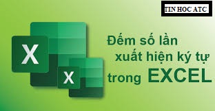 Hoc tin hoc tai thanh hoa Khái quát qua về hàm LEN và hàm SUBSTITUTE Hàm LEN là hàm của Excel có tác dụng đếm số các ký tự có trong ô tham