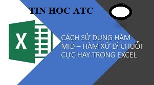 Học tin học tại thanh hóa Khi bạn cần lấy các ký tự nằm trong một chuổi ký tự, bạn sẽ cần dung đến hàm mid. Vậy cách sử dụng hàm này như