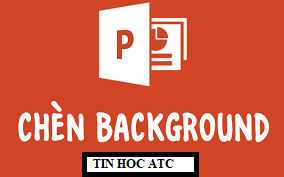 Hoc tin hoc tai thanh hoa Bạn muốn thõa sức sang tạo với các hình nền slides khác nhau? Bạn muốn thay các hình nền sắn có trên máy bằng các