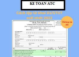 Học kế toán thuế ở Thanh Hóa Xin chào các bạn,hôm nay hãy cùng kế toán ATC tìm hiểu 3 bước lập tờ khai thuế GTGT mẫu 01 theo thông tư 80 của