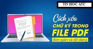 Hoc tin hoc cap toc o thanh hoa Khi bạn cần xóa bỏ logo trong file PDF, bạn sẽ làm như thế nào? Hãy cùng theo dõi bài viết dưới đây để biết