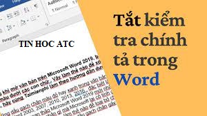 Lớp tin học tại Thanh Hóa Khi soạn thảo văn bản, các bạn thường thấy những dấu gạch chân chữ màu đỏ, xanh…sẽ làm cho bạn bị rối mắt.