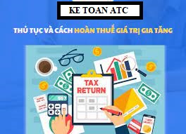 đào tạo kế toán thực tế ở thanh hóa Doanh nghiệp được hoàn thuế GTGT theo hình thức xuất khẩu cần những điều kiện gì? Thủ tục và cách tính