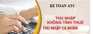 đào tạo kế toán thực tế tại thanh hóa Các khoản nào sẽ không được tính thu nhập chịu thuế TNCN, mời các bạn cùng tìm hiểu trong bài