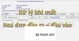 lớp đào tạo kế toán tại thanh hóa Trường hợp bạn làm mất hóa đơn GTGT, hóa đơn tài chính, bạn sẽ xử lý ra sao? Bài viết dưới đây sẽ giải
