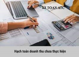 Đào tạo kế toán tại Thanh Hóa Thế nào là doanh thu chưa thực hiện? Cách hạch toán như thế nào? Kế toán ATC xin thông tin đến bạn