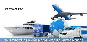 Đào tạo kế toán ở Thanh Hóa Những doanh nghiệp có hàng hóa xuất khẩu sang nước ngoài cần làm những thủ tục giấy tờ gì? Hôm nay kế toán ATC