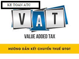 Đào tạo kế toán tại Thanh Hóa Đã làm kế toán bạn nhất định phải biết cách kết chuyển thuế GTGT, bài viết sau đây sẽ giúp bạn hiểu hơn và
