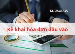 Học kế toán cấp tốc tại thanh hóa Hóa đơn đầu vào được kê khai trong thời gian bao lâu? Không kê khai thuế đầu vào thì có bị phạt không?