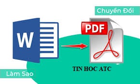 Hoc tin hoc o thanh hoa Việc chuyển đổi file Word sang PDF tương đối thường xuyên, nhưng không phải ai cũng biết cách, hôm nay tin học