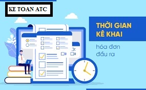 lop dao tao ke toan o thanh hoa Hóa đơn đầu ra được kê khai trong mấy tháng? Đó là câu hỏi mà kế toán ATC nhận đượcrất nhiều từ các bạn