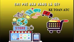 lop dao tao ke toan tai thanh hoa Chi phí bán hàng là gì? Cách hạch toán ra sao? Kế toán ATC xin thông tin đến bạn đọc trong bài viết