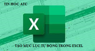 Học tin học tại thanh hóa Có những cách tạo mục lục cho excel, đó là những cách nào? Chúng ta cùng tìm hiểu trong bài viết này nhé!Cách 1:
