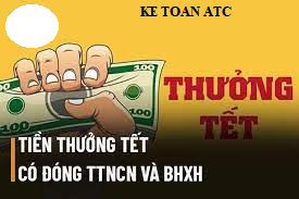 Hoc kế toán thực hành ở thanh hóa Thuế TNCN có tính trên tiền thưởng tết, lương tháng 13 hay không? Chúng ta cùng tìm hiểu trong bài