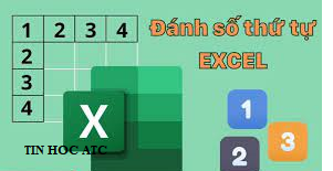Học tin học cấp tốc ở thanh hóa Làm thế nào để đánh số thứ tự trong excel khi xóa dòng? Bạn hãy thử làm theo cách mà ATC hướng dẫn