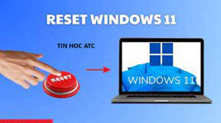 Học tin học văn phòng tại Thanh Hóa Bạn muốn reset tất cả quyền người dùng về mặc định trên Windows 11, tin học ATC xin chia sẽ cách làm