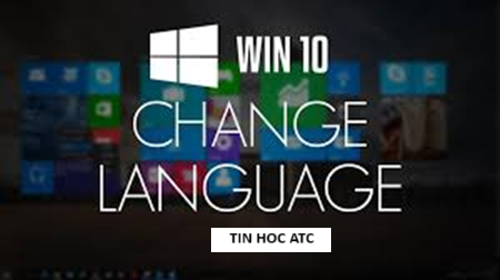 Học tin học cấp tốc ở thanh hóa Bạn đã biết cách cài đặt ngôn ngữ tiếng việt cho máy tính của bạn? Nếu chưa biết mời bạn tham khảo
