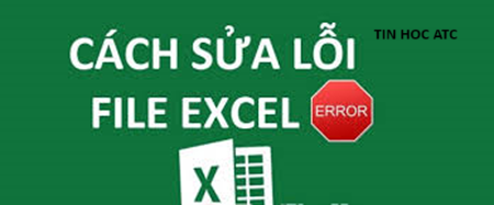 Trung tâm tin học ở thanh hóa File excel của bạn bị lỗi định dạng? Nguyên nhân và cách khắc phục như thế nào?Câu trả lời sẽ có trong bài