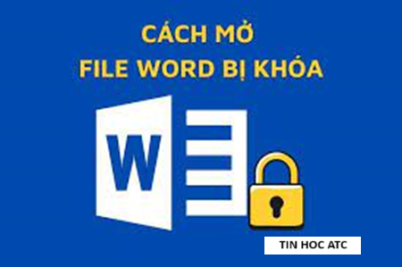 Hoc tin hoc thuc hanh tai thanh hoa File word bị khóa không in được thì phải làm sao? Bài viết sau đây tin học ATC xin chia sẽ cách sửa