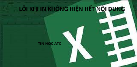 Học tin học cấp tốc ở thanh hóa Nếu bảng excel của bạn không hiện hết nội dung khi soi lên, thì mời bạn tham khảo bài viết sau đây để