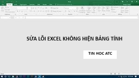 Học tin học thực hành tại thanh hóa Excel của bạn tự dưng lại không hiện bảng tính, bạn đang hoang mang không biết làm thế nào? Tin học ATC