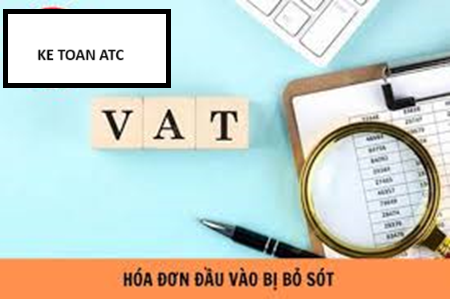 Hoc ke toan thuc hanh o thanh hoa Khi bạn kê khai hóa đơn đầu vào thì bị bỏ sót hóa đơn? Bạn sẽ kê khai thuế như thế nào? Mời bạn tham khảo