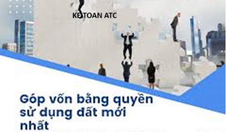 Học kế toán cấp tốc tại thanh hóa Đối với nghiệp vụ góp vốn bằng quyền sử sụng đất thì hạch toán như thế nào?Kế toán ATC xin chia sẽ trong