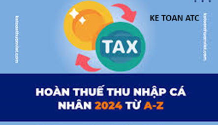 Học kế toán thuế tại Thanh Hoá Thủ tục và thời gian hoàn thuế thu nhập cá nhân 2024 như thế nào? Bài viết sau đây kế toán ATC xin chia sẽ