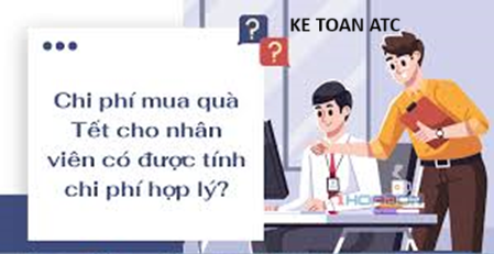 Hoc ke toan thuc hanh o thanh hoa Một số câu hỏi liên quan đến chi phí quà tặng cho nhân viên vào các dịp lễ, tết trong năm,kế toán