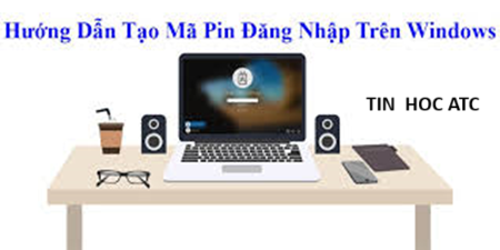 Hoc tin hoc o thanh hoa Thông thường trên hệ windows sẽ cho phép người dùng nhập mã Pin giới hạn théo 4 kí tự, nhưng trong trường hợp bạn
