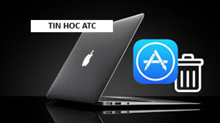 Học tin học tại thanh hóa Cách để xóa, gỡ bỏ ứng dụng trên MacBook như thế nào? Mời bạn tham khảo bài viết dưới đây nhé!