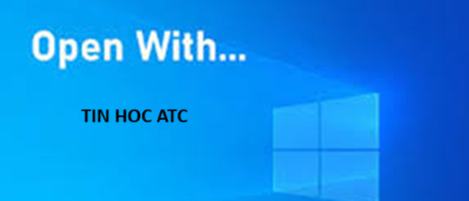 Hoc tin hoc cap toc tai thanh hoa File của bạn phải mở thông qua open with? Bạn muốn khắc phục tình trạng này? Mời bạn tham khảo bài