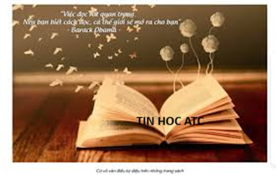 Hoc tin hoc thuc hanh tai thanh hoa "Mỗi sách đều là một cơ hội mới, mỗi bài giảng đều là một cửa sổ mở ra thế giới"Câu nói này như lời tôn