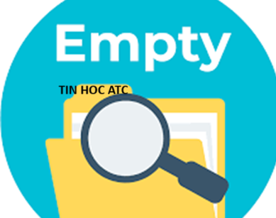 Học tin học cấp tốc tại thanh hóa Bạn đang tìm cách để khắc phục lỗi This folder is empty? Mời bạn tham khảo bài viết sau đây để biết