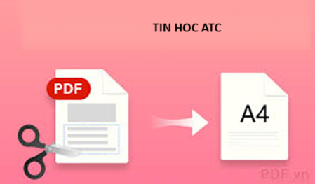 Học tin học ở thanh hóa Để in file PDF vừa khổ giấy A4 nhanh, bạn hãy thử tham khảo bài viết dưới đây nhé!Đối với máy thuộc hệ