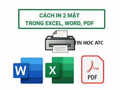 Trung tam tin hoc o thanh hoa Đối với word, excel và PDF cách in hai mặt như thế nào? Mời bạn tham khảo bài viết sau đây để có câu
