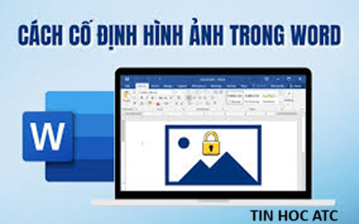 Học tin học cấp tốc ở thanh hóa Bạn muốn giữ nguyên vị trí hình ảnh, hãy tham khảo cách làm trong bài viết dưới đây nhé!Dùng Wrap Text