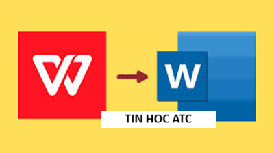 Hoc tin hoc o thanh hoa Cách để chuyển từ WPS sang Word trên máy tính như thế nào? Mời bạn tham khảo bài viết sau đây nhé!Bước 1:Đầu