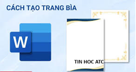 Học tin học văn phòng ở Thanh Hóa Cách làm trang bìa tiểu luận là chủ đề mà nhiều bạn sinh viên quan tâm, hôm nay tin học ATC xin chia sẻ
