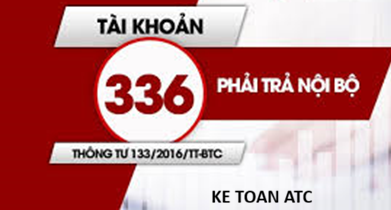 Trung tâm kế toán tại thanh hóa Tài khoản 336 theo Thông tư 99/2025 là một trong những tài khoản quan trọng trong hệ thống kế toán