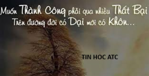 Học kế toán cấp tốc ở thanh hóa Phát triển thành công từ những thất bại. Sự nản lòng và thất bại là hai bước đệm chắc chắn nhất dẫn