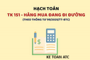 Hoc ke toan cap toc tai thanh hoa Tài khoản 151 – Hàng mua đang đi đường được sử dụng để phản ánh giá trị hàng hóa, vật tư doanh nghiệp đã