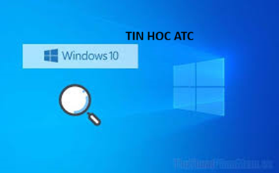 Hoc tin hoc cap toc tai thanh hoa Thanh Search trên Windows 10 là công cụ giúp người dùng nhanh chóng tìm kiếm ứng dụng, tệp tin và cài