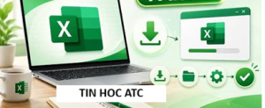 Hoc tin hoc van phong o Thanh Hoa Microsoft Excel là công cụ quen thuộc với nhiều người dùng trong học tập và công việc.Tuy nhiên, sau khi